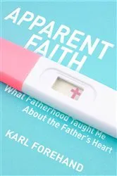 Book cover of Apparent Faith by Forehand, Karl,
