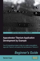 Book cover of Appcelerator Titanium Application Development by Example Beginner's Guide by Darren Cope