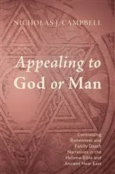 Book cover of Appealing to God or Man by Nicholas J. Campbell