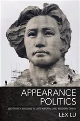 Book cover of Appearance Politics by Lex Lu