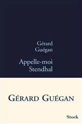 Book cover of Appelle-moi Stendhal by Unknown