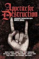 Book cover of Appetite for Destruction by Mick Wall