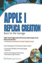 Book cover of Apple I Replica Creation by Tom Owad