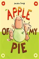 Book cover of Apple of My Pie by Mika Song