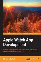 Book cover of Apple Watch App Development by Steven F. Daniel