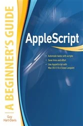 Book cover of AppleScript: A Beginner's Guide by Guy Hart-Davis