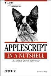 Book cover of AppleScript in a Nutshell by Bruce W. Perry