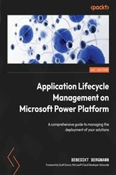 Book cover of ​Application Lifecycle Management on Microsoft Power Platform by Benedikt Bergmann