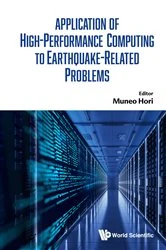 Book cover of Application Of High-performance Computing To Earthquake-related Problems by Muneo Hori