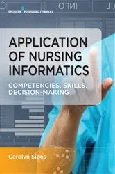 Book cover of Application of Nursing Informatics by Carolyn Sipes