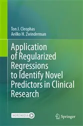 Book cover of Application of Regularized Regressions to Identify Novel Predictors in Clinical Research by Ton J. Cleophas