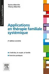 Book cover of Applications en thérapie familiale systémique (2nd ed.) by Karine Albernhe