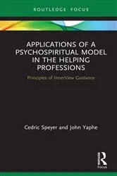 Book cover of Applications of a Psychospiritual Model in the Helping Professions by Cedric Speyer