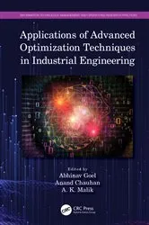 Book cover of Applications of Advanced Optimization Techniques in Industrial Engineering by Abhinav Goel
