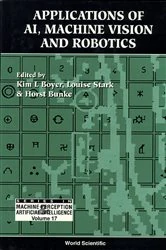 Book cover of Applications Of Ai, Machine Vision And Robotics by Kim L Boyer