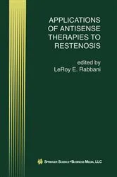 Book cover of Applications of Antisense Therapies to Restenosis by LeRoy E. Rabbani