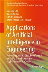 Book cover of Applications of Artificial Intelligence in Engineering by Xiao-Zhi Gao