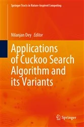 Book cover of Applications of Cuckoo Search Algorithm and its Variants by Nilanjan Dey
