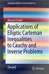 Book cover of Applications of Elliptic Carleman Inequalities to Cauchy and Inverse Problems by Unknown