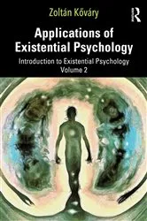 Book cover of Applications of Existential Psychology by Zoltán Kőváry