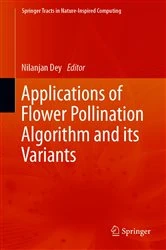 Book cover of Applications of Flower Pollination Algorithm and its Variants by Nilanjan Dey