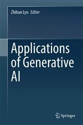 Book cover of Applications of Generative AI by Zhihan Lyu
