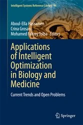 Book cover of Applications of Intelligent Optimization in Biology and Medicine by Aboul-Ella Hassanien