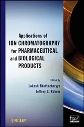 Book cover of Applications of Ion Chromatography for Pharmaceutical and Biological Products by Lokesh Bhattacharyya