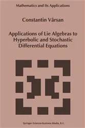 Book cover of Applications of Lie Algebras to Hyperbolic and Stochastic Differential Equations by Constantin Vârsan