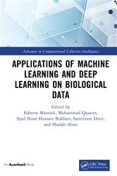 Book cover of Applications of Machine Learning and Deep Learning on Biological Data by Faheem Masoodi