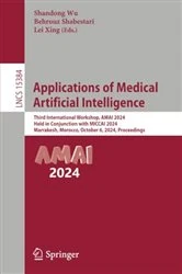 Book cover of Applications of Medical Artificial Intelligence by Shandong Wu