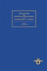 Book cover of Applications of Nonlinear Programming to Optimization and Control by H. E. Rauch