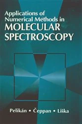 Book cover of Applications of Numerical Methods in Molecular Spectroscopy by Peter Pelikan