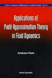 Book cover of Applications Of Pade' Approximation Theory In Fluid Dynamics by Amilcare Pozzi