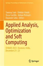 Book cover of Applied Analysis, Optimization and Soft Computing by Unknown