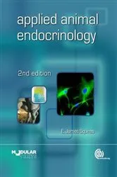 Book cover of Applied Animal Endocrinology (2nd ed.) by E. James Squires