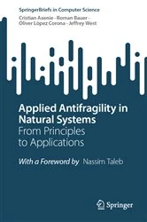 Book cover of Applied Antifragility in Natural Systems by Cristian Axenie