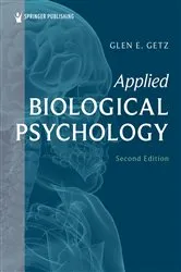 Book cover of Applied Biological Psychology (2nd ed.) by Glen E. Getz