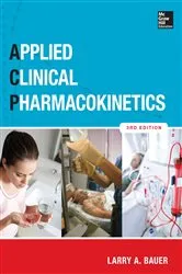 Book cover of Applied Clinical Pharmacokinetics 3/E (3rd ed.) by Larry A. Bauer