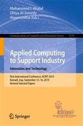 Book cover of Applied Computing to Support Industry: Innovation and Technology by Mohammed I. Khalaf