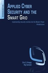 Book cover of Applied Cyber Security and the Smart Grid by Eric D. Knapp