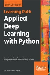 Book cover of Applied Deep Learning with Python by Alex Galea
