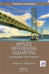 Book cover of Applied Differential Equations with Boundary Value Problems by Vladimir Dobrushkin