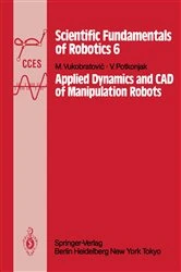 Book cover of Applied Dynamics and CAD of Manipulation Robots by M. Vukobratovic