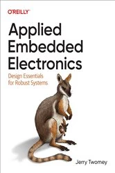 Book cover of Applied Embedded Electronics by Jerry Twomey