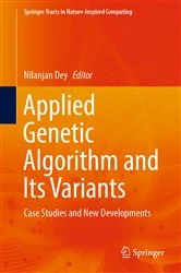 Book cover of Applied Genetic Algorithm and Its Variants by Nilanjan Dey