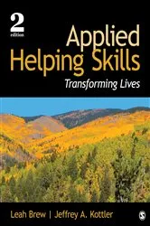 Book cover of Applied Helping Skills (2nd ed.) by Leah M. Brew