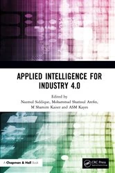 Book cover of Applied Intelligence for Industry 4.0 by Nazmul Siddique
