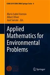 Book cover of Applied Mathematics for Environmental Problems by Unknown