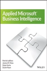 Book cover of Applied Microsoft Business Intelligence by Patrick LeBlanc